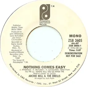 Archie Bell & the Drells - Nothing Comes Easy