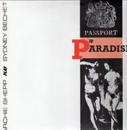 Archie Shepp - Archie Shepp Play Sydney Bechet - Passport To Paradise