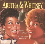 Aretha Franklin & Whitney Houston - It Isn't, It Wasn't, It Ain't Never Gonna Be