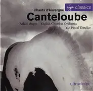 Arleen Auger - English Chamber Orchestra - Joseph Canteloube - Chants D'Auvergne