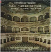 Mozart / Cimarosa / Donizetti / Rossini - Arleen Augér Recital