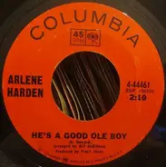 Arlene Harden - He's A Good Ole Boy