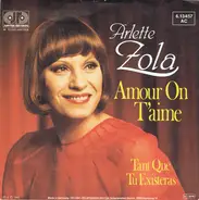 Arlette Zola - Amour On T'Aime