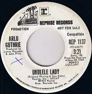 Arlo Guthrie - Ukulele Lady / Cooper's Lament