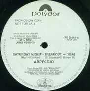 Arpeggio - Saturday Night - Breakout