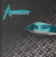 Arrogance - Crazy