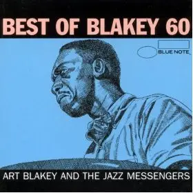 Art Blakey - Best Of Blakey 60