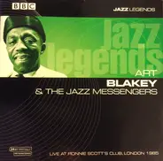 Art Blakey & The Jazz Messengers - Live At Ronnie Scott's Club, London 1985
