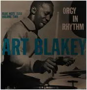 Art Blakey - Orgy In Rhythm - Volume Two