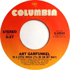Art Garfunkel - In A Little While (I'll Be On My Way)