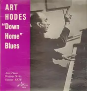 Art Hodes - 'Down Home' Blues