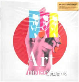 The Art of Noise - Noise In The City..