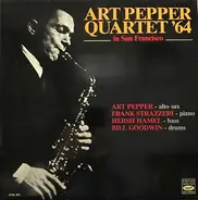 Art Pepper Quartet - Art Pepper Quartet' 64 In San Francisco