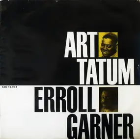 Art Tatum - Art Tatum - Erroll Garner