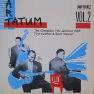 Art Tatum Trio - The Complete Trio Sessions With Tiny Grimes & Slam Stewart Vol. 2
