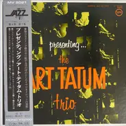 Art Tatum Trio - Presenting... The Art Tatum Trio