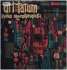 Art Tatum - The Art Tatum Piano Discoveries, Volume 2