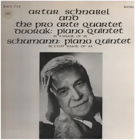 artur schnabel - Piano Quintet In A Major, Op. 81 - Piano Quintet In E-Flat Major, Op. 44
