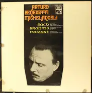 Bach / Brahms / Mozart - Arturo Benedetti Michelangeli