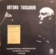 Toscanini - Gala Re-opening Of La Scala : May 11, 1946