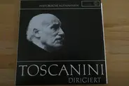 Luigi Cherubini / Amilcare Ponchielli / Rossini a.o. - Toscanini Dirigiert - Historische Aufnahmen