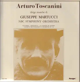Arturo Toscanini - Notturno, Novelletta...a.o.