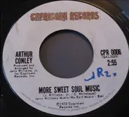 Arthur Conley - More Sweet Soul Music / Rita