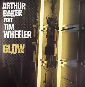 Arthur Baker - Glow