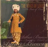 Arthur Brown - Voice of Love