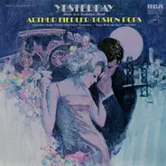 Arthur Fiedler / The Boston Pops Orchestra - Yesterday - Music In A Nostalgic Mood