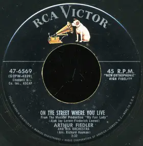 Arthur Fiedler - On The Street Where You Live / I Could Have Danced All Night