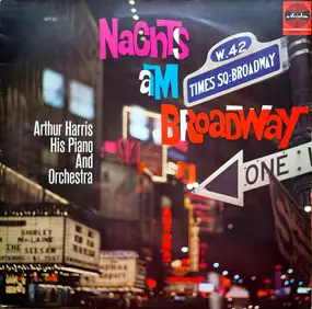 Arthur Harris - Nachts Am Broadway