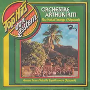 Arthur Iriti And His Orchestra - Nau Haka / Taranga (Potpourri)