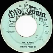 Arthur Prysock - My Faith / I Worry Bout You