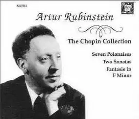 ARTHUR RUBINSTEIN - The Chopin Collection