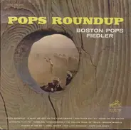 Arthur Fiedler , Boston Pops Orchestra - Pops Roundup