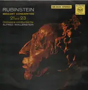 Arthur Rubinstein , Wolfgang Amadeus Mozart , RCA Victor Symphony Orchestra Conducted Alfred Wallen - Mozart Concertos 21 And 23