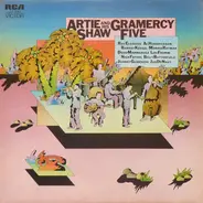 Artie Shaw - Artie Shaw And His Gramercy Five
