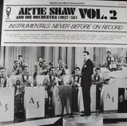 Artie Shaw And His Orchestra - Artie Shaw And His Orchestra (1937-1938) Vol. 2