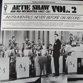 Artie Shaw - Artie Shaw And His Orchestra (1937-1938) Vol. 2