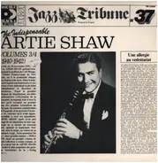 Artie Shaw - The Indispensable Artie Shaw Volumes 3/4 (1940-1942)