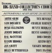 Artie Shaw, Sam Donahue, a.o. - Big Band Collector's Choice (1938-1946)