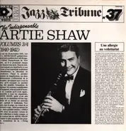 Artie Shaw - The Indispensable Artie Shaw Volumes 3/4 (1940-1942)