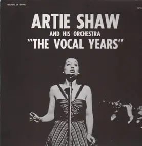 Artie Shaw - The Vocal Years