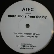 Atfc - More Shots From The Hip