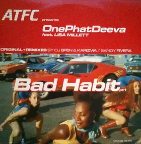 ATFC - Bad Habit Pt1