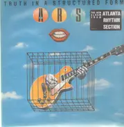 Atlanta Rhythm Section - Truth in a Structured Form