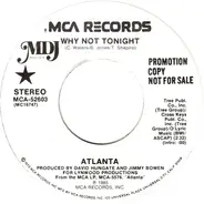 Atlanta - Why Not Tonight
