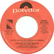 Atlanta Rhythm Section - I'm Not Gonna Let It Bother Me Tonight / The Ballad Of Lois Malone