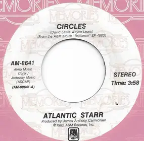 Atlantic Starr - Circles